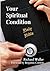 Your Spiritual Condition
