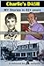 Charlie Liebert's Dash!: My Story of 82+ Years