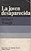 La joven desaparecida by Hillary Waugh