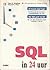 Sams SQL in 24 uur (24 lessen van 1 uur)