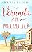 Veranda mit Meerblick - Ostseeroman by Maria Resco