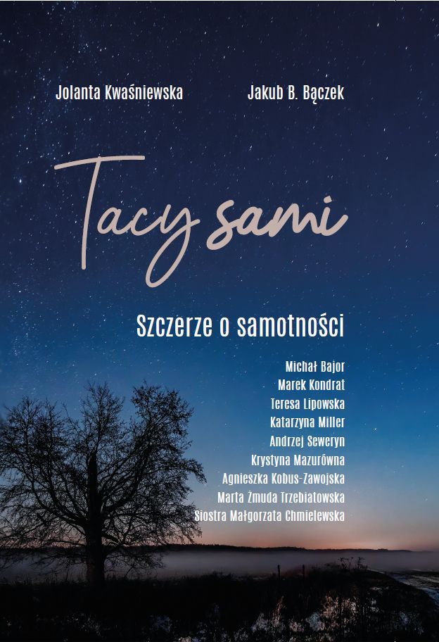 Tacy sami: Szczerze o samotności (Paperback)