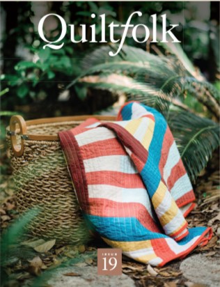 Quiltfolk Issue 19: Northern Florida (Unknown Binding)