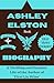 ASHLEY ELSTON Book: Biograp...