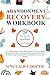 Abandonment Recovery Workbook by Sinclair Cooper