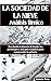 La Sociedad De La Nieve Análisis Fílmico by Kamala Press