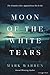 Moon of the White Tears