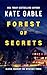Forest of Secrets (Alexis F...