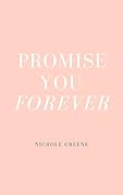 Promise You Forever