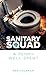 Sanitary Squad - A Penny We...