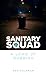 Sanitary Squad - A Load Of ...