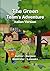 The Green Team's Adventure:...