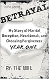 Betrayal: My Stor...