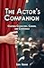 The Actor's Companion: Craf...