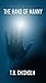 The Hand Of Manny by T. B. Chisholm