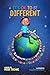 It’s Ok to be Different