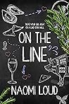 On the Line by Naomi Loud