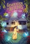 Generation of Witches by Hazy Nukil
