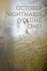 October Nightmares (Volume One) (Short Horror Stories)
