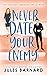 Never Date Your Enemy (Neve...