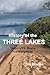 A History of the Three Lake...