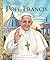 Pope Francis: A Little Golden Book Biography
