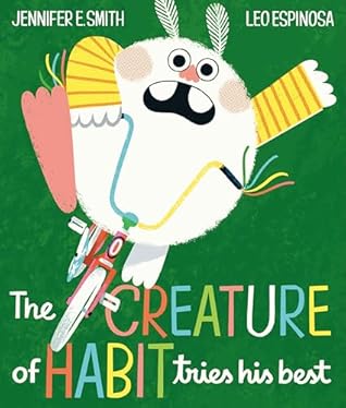 The Creature of Habit Tries His Best (The Creature of Habit #2)