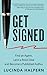 Get Signed: Find an Agent, ...