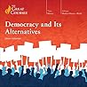 Democracy and Its Alternatives
