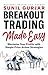 Breakout Trading Made Easy:...