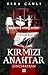 Kırmızı Anahtar 2 - Zincirkıran by Esra Çanlı