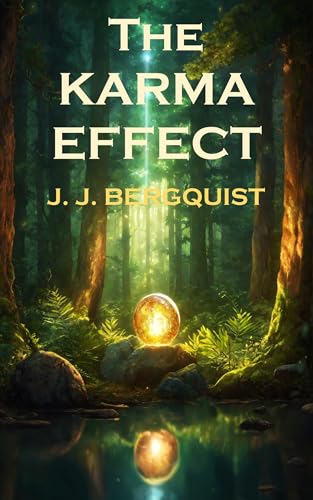 The Karma Effect (A Fast Paced Adventure Thriller #6)