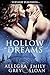 Hollow Dreams