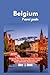 Belgium travel guide 2024: ...