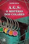 A.G.S: O mistério dos colares (Portuguese Edition)