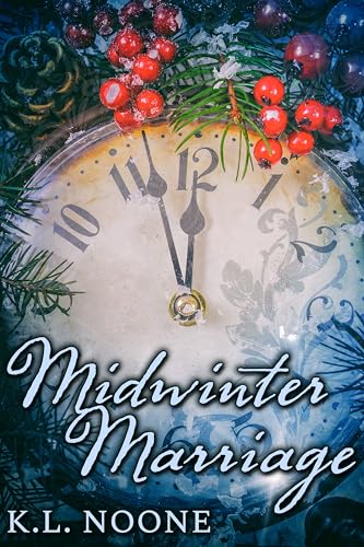 Midwinter Marriage (Kindle Edition)