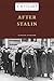 Jews in the Soviet Union: A History: After Stalin, 1953–1967, Volume 5