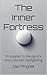 The Inner Fortress : Strate...