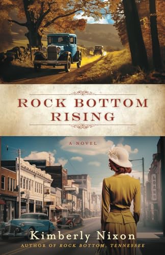 Rock Bottom Rising (Rock Bottom Historical Fiction Series, #2)
