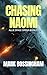 Chasing Naomi by Mark Bossingham