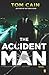 The Accident Man: A Novel