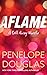 Aflame (Fall Away, #4)