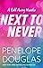 Next to Never (Fall Away, #4.5)