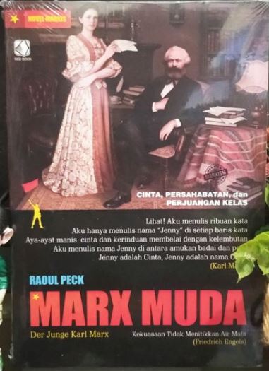 MARX MUDA Cinta, Persahabatan, & Perjuangan Kelas