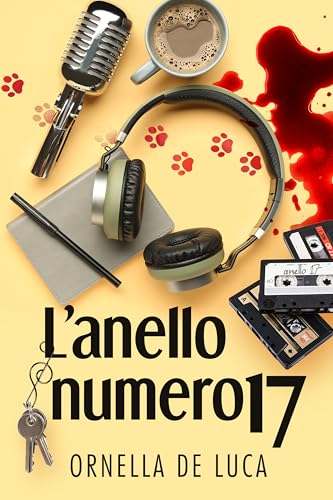 L'anello numero 17 (Libri & Misteri Vol. 2) (Italian Edition)