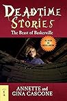 Deadtime Stories: The Beast of Baskerville