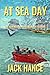 At Sea Day (Lost in an Infected and Dying World, #1)
