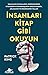 İnsanları Kitap Gibi Okuyun