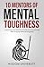 10 Mentors Of Mental Toughn...