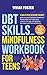 The DBT Skills and Mindfuln...